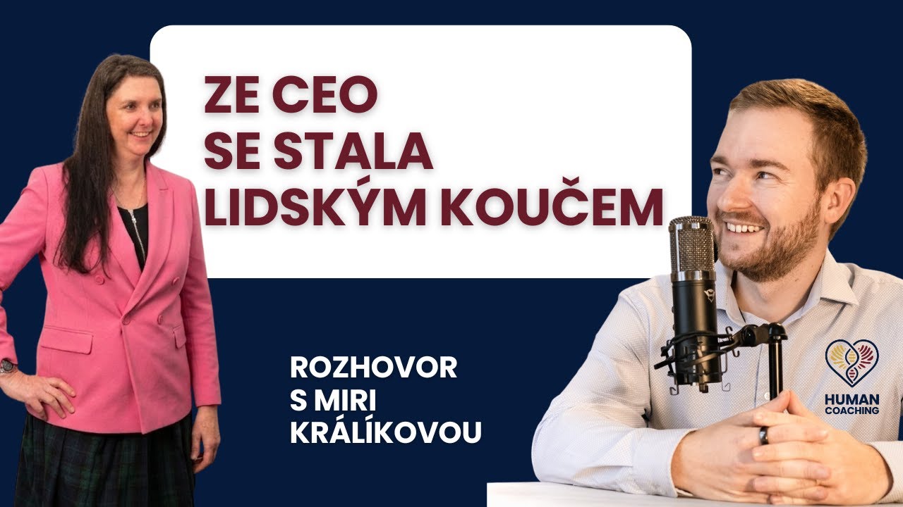 Jak se Miri stala ze CEO lidským koučem?