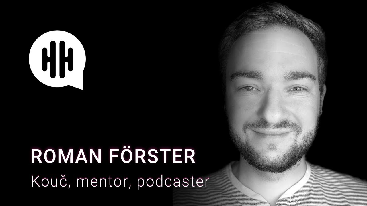 The HEADHUNTED 029 | Roman Förster | PCC (ICF) kouč, mentor, podcaster