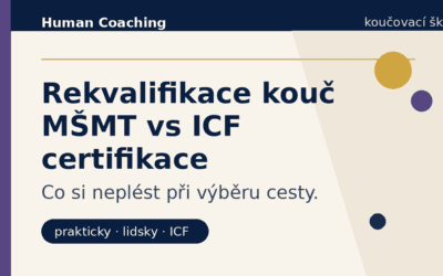 Rekvalifikace kouč MŠMT a ICF certifikace: co si neplést